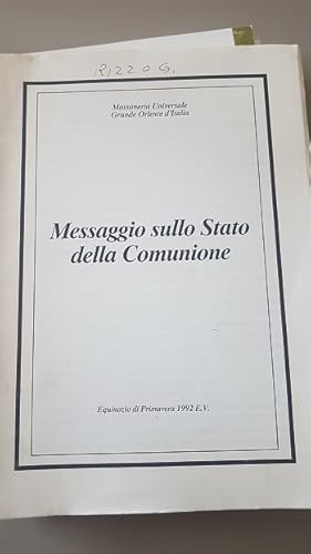 MESSAGGIO SULLO STATO DELLA COMUNIONE, MASSONERIA UNIVERSALE EQUINOZIO DI PRIMAVERA