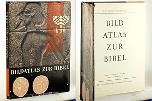 Seller image for Bildatlas zur Bibel. Deutsche Ausgabe von Hermann Eising. Vorwort von Johannes Hempel. 4. Aufl. for sale by Antiquariat Lehmann-Dronke