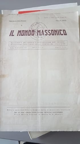 IL MONDO MASSONICO MASSONERIA UNIVERSALE DI RITO SCOZZESE ANT., ANNO X N 8-9 30 SETTEMBRE 1955