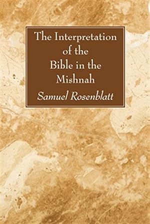 Seller image for Interpretation of the Bible in the Mishnah for sale by GreatBookPrices