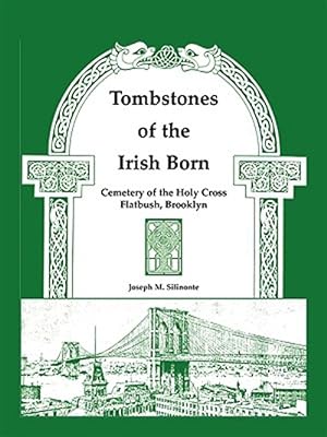 Seller image for Tombstones Of The Irish Born for sale by GreatBookPrices
