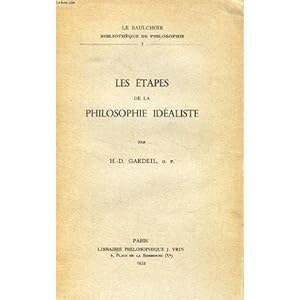 Bild des Verkufers fr Les tapes de la philosophie idaliste 2020-1265 Vrin 1935 bE zum Verkauf von Des livres et nous