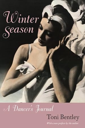 Seller image for Winter Season : A Dancer's Journal for sale by GreatBookPricesUK