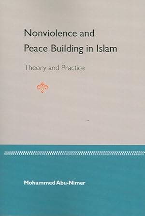 Seller image for Nonviolence And Peace Building In Islam : Theory And Practice for sale by GreatBookPricesUK