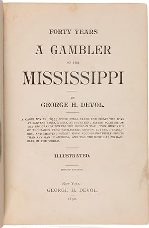 FORTY YEARS A GAMBLER ON THE MISSISSIPPI