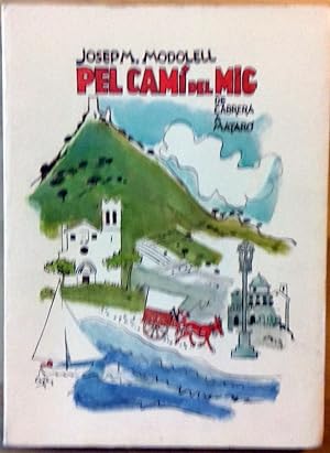 Imagen del vendedor de PEL CAMI DEL MIG. DE CABRERA A MATAR a la venta por Itziar Arranz Libros & Dribaslibros