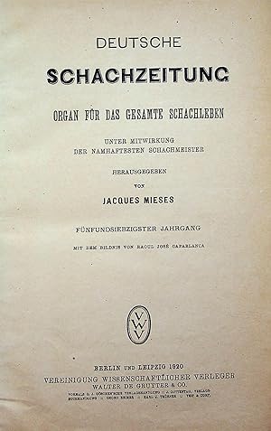 Deutsche Schachzeitung Organ fur das gesammte Schachleben, Volume 75, 1920