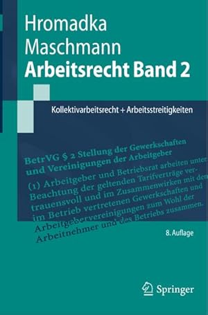 Bild des Verkufers fr Arbeitsrecht Band 2 : Kollektivarbeitsrecht + Arbeitsstreitigkeiten zum Verkauf von AHA-BUCH GmbH