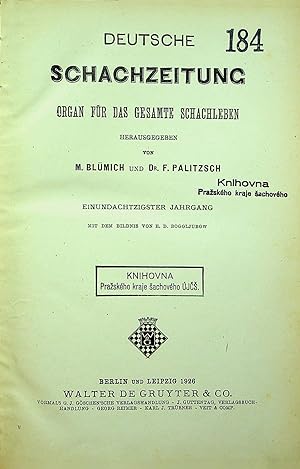 Deutsche Schachzeitung Organ fur das gesammte Schachleben, Volume 81, 1926