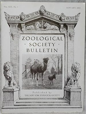 Bild des Verkufers fr Zoological Society Bulletin, Vol. XIX, No. 1, January, 1916 zum Verkauf von Lloyd Zimmer, Books and Maps