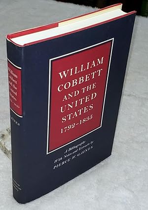 Seller image for William Cobbett and the United States, 1792-1835 for sale by Lloyd Zimmer, Books and Maps
