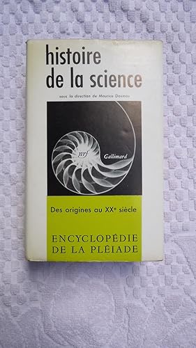 Seller image for HISTOIRE DE LA SCIENCE. DES ORIGINES AU XX SICLE for sale by Ernesto Julin Friedenthal