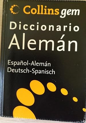COLLINS GEM DICCIONARIO ALEMAN. ESPAÑOL-ALEMAN/DEUTSCH-SPANISCH.