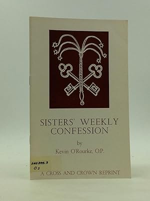 SISTERS' WEEKLY CONFESSION