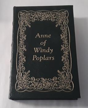 Anne of Windy Poplars (Easton Press Leatherbound)
