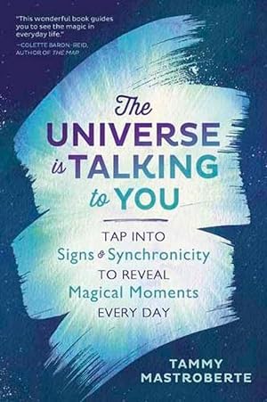 Seller image for The Universe is Talking to You (Paperback) for sale by Grand Eagle Retail