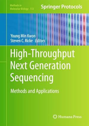 Seller image for High-Throughput Next Generation Sequencing for sale by BuchWeltWeit Ludwig Meier e.K.