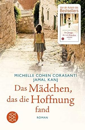 Das Mädchen, das die Hoffnung fand. Roman. Aus dem Amerikanischen von Ulrike Wasel und Klaus Timm...