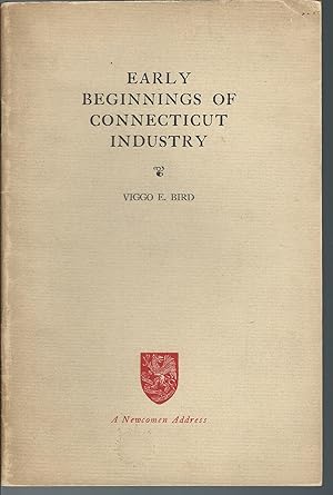 Imagen del vendedor de Early Beginnings of Connecticut Industry a la venta por MyLibraryMarket