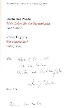 Carla Del Ponte - mein Leben für die Gerechtigkeit. Gespräche / Robert Lyons, Wer entscheidet? Fo...