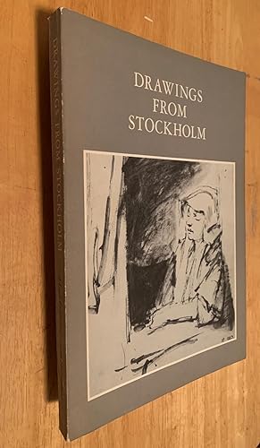 Image du vendeur pour Drawings from Stockholm. A Loan Exhibition from the Nationalmuseum mis en vente par Lucky Panther Books