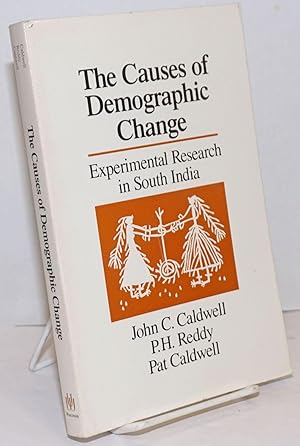 The Causes of Demographic Change; Experimental Research in South India