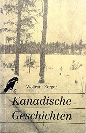 Seller image for Kanadische Geschichten for sale by Antiquariat Buchhandel Daniel Viertel