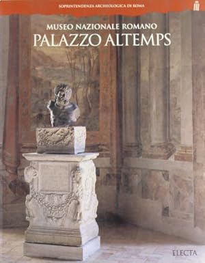 Seller image for Palazzo Altemps. Museo nazionale romano (Soprintendenza archeologica di Roma) for sale by Antiquariat Buchhandel Daniel Viertel