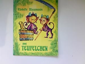 Imagen del vendedor de Die Teufelchen. a la venta por Antiquariat Buchhandel Daniel Viertel