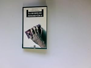 Imagen del vendedor de La Muerte De Artemio Cruz / the Death of Artemio Cruz (Biblioteca Carlos Fuentes) a la venta por Antiquariat Buchhandel Daniel Viertel