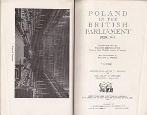 Bild des Verkufers fr Poland in the British Parliament 1939-1945: Volume I, British Guarantees to Poland To the Atlantic Charter zum Verkauf von Goulds Book Arcade, Sydney