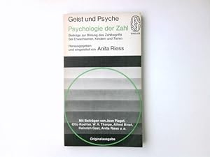 Imagen del vendedor de Psychologie der Zahl : Beitr. z. Bildung d. Zahlbegriffs bei Erwachsenen, Kindern u. Tieren. hrsg. u. eingel. von Anita Riess. [Aus d. Amerikan., Engl. u. Franz. bertr. von Anita Riess u. Jrgen Abel. Mit Beitr. von Jean Piaget u. a.] / Kindler-Taschenbcher ; 2110 : Geist u. Psyche a la venta por Antiquariat Buchhandel Daniel Viertel