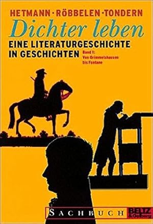 Seller image for Dichter leben / Eine Literaturgeschichte in Geschichten: Dichter leben (Gulliver) for sale by Antiquariat Buchhandel Daniel Viertel