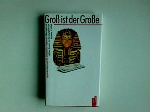 Imagen del vendedor de Gross ist der Grosse : gyptische Lebensregeln fr nachdenkliche Zeitgenossen. bertr. von Hellmut Brunner. Neu hrsg. von Hermann A. Schlgl a la venta por Antiquariat Buchhandel Daniel Viertel