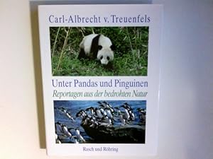 Seller image for Unter Pandas und Pinguinen : meine Reisen zu den Tieren. for sale by Antiquariat Buchhandel Daniel Viertel