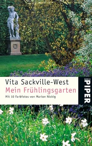 Bild des Verkufers fr Mein Frhlingsgarten. Vita Sackville-West. Aus dem Engl. von Gabriele Haefs. Mit Farbfotos von Marion Nickig. [Julia Bachstein besorgte die Ausw.] / Piper ; 4681 zum Verkauf von Antiquariat Buchhandel Daniel Viertel
