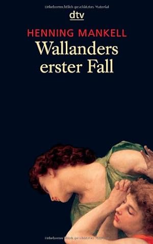 Seller image for Wallanders erster Fall und andere Erzhlungen. Aus dem Schwed. von Wolfgang Butt / dtv ; 20700 for sale by Antiquariat Buchhandel Daniel Viertel