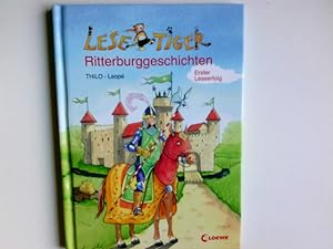 Seller image for Lesetiger-Ritterburggeschichten. THiLO. Ill. von Leop / Lesetiger for sale by Antiquariat Buchhandel Daniel Viertel