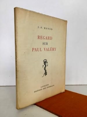 Regard sur Paul Valéry.