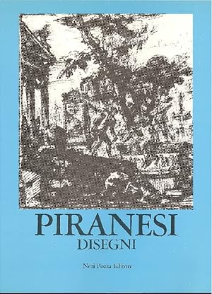 Seller image for Disegni di Giambattista Piranesi for sale by Studio Bibliografico Marini