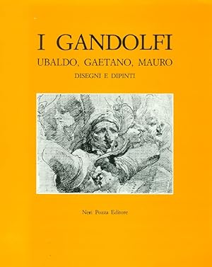 Bild des Verkufers fr I Gandolfi. Ubaldo, Gaetano, Mauro. Disegni e dipinti zum Verkauf von Studio Bibliografico Marini