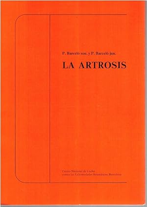 Imagen del vendedor de LA ARTROSIS a la venta por Librera Dilogo