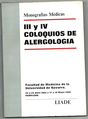 Imagen del vendedor de III y IV COLOQUIOS DE ALERGOLOGA (MONOGRAFAS MDICAS) a la venta por Librera Dilogo