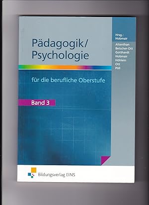 Bild des Verkufers fr Hermann Hobmair, Pdagogik / Psychologie fr die berufliche Oberstufe Band 3 zum Verkauf von sonntago DE