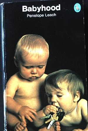 Seller image for Babyhood: Infant Development from Birth to Two Years for sale by books4less (Versandantiquariat Petra Gros GmbH & Co. KG)