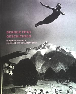 Immagine del venditore per Berner Foto Geschichten. Konrad Tobler, Silvia Bhler venduto da books4less (Versandantiquariat Petra Gros GmbH & Co. KG)