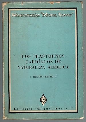 Image du vendeur pour LOS TRASTORNOS CARDACOS DE NATURALEZA ALRGICA mis en vente par Librera Dilogo