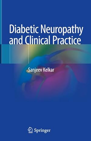 Bild des Verkufers fr Diabetic Neuropathy and Clinical Practice zum Verkauf von buchversandmimpf2000