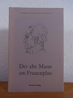 Seller image for Der alte Mann am Frauenplan for sale by Antiquariat Weber
