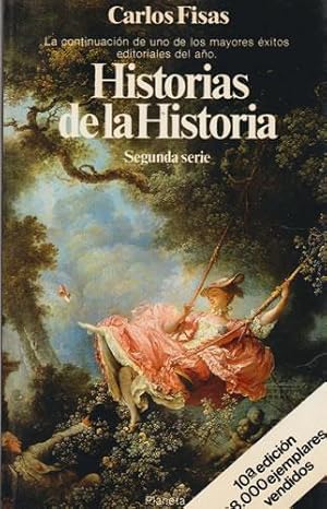 Imagen del vendedor de Historias de la historia. Segunda serie a la venta por Librera Cajn Desastre